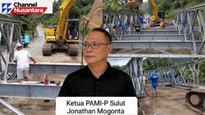 Ketua PAMI-P Apresiasi Kinerja BPJN Sulut Melalui PPK 2,4 Jembatan Bailey Segera Rampung di Jalur Nasional Kaiya-Kotamobagu